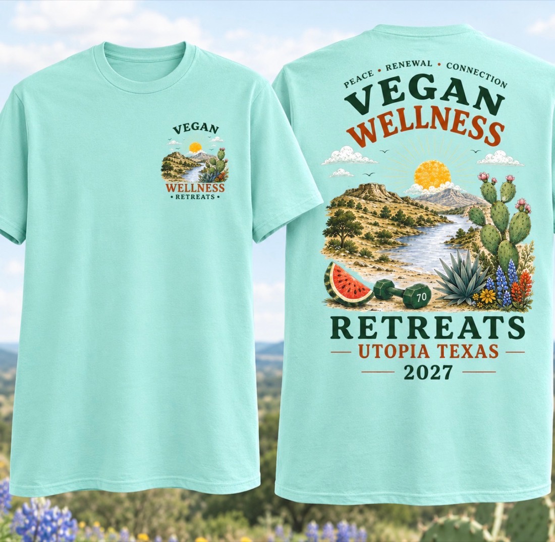 Front and back of the 2027 Vegan Wellness Retreats Texas shirt